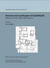 Catalhoyuk Excavations: Humans and Landscapes of Catalhoyuk Excavations: Catal Research Project Vol. 8 - Ian Hodder