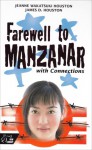 Farewell to Manzanar with Connections - Jeanne Watatsuki Houston, James D. Houston
