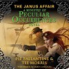 The Janus Affair (Ministry of Peculiar Occurrences #2) - Philippa Ballantine, Tee Morris, James Langton