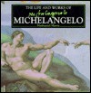 Michelangelo (Life and Works Series) - Nathaniel Harris