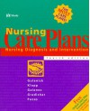 Nursing Care Plans: Nursing Diagnosis And Intervention - Meg Gulanick