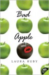 Bad Apple - Laura Ruby