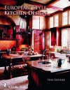 European Style Kitchen Designs - Tina Skinner