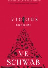 Vicious: Nikczemni - Victoria Schwab, Maciej Studencki