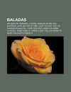 Baladas: Baladas de Fr D Ric Chopin, Singles de Balada, Bleeding Love, Better in Time, Love the Way You Lie, Russian Roulette, - Source Wikipedia