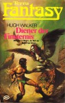 Diener der Finsternis - Hugh Walker, Hubert Straßl