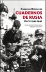 Cuadernos de Rusia: diario 1941-1942 - Dionisio Ridruejo