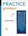 Practice: Grammar: Grammar - Milada Broukal