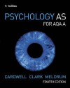 Psychology as for Aqa a - Mike Cardwell, Liz Clark, Claire Meldrum