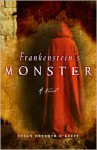 Frankenstein's Monster: A Novel - Susan Heyboer O'Keefe