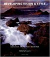 Developing Vision & Style: A Landscape Photography Masterclass - Charlie Waite, David Ward, Joe Cornish, Eddie Ephraums