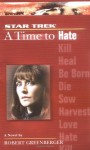 A Time To Hate - Robert Greenberger