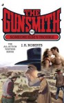 Someone Else's Trouble (The Gunsmith, #345) - J.R. Roberts