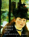 Manet, Monet, and the Gare Saint-Lazare - Juliet Wilson-Bareau