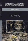 Trip-Tic - Liviu Radu