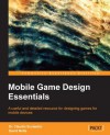 Mobile Game Design Essentials - Dr. Claudio Scolastici, David Nolte