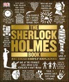 The Sherlock Holmes Book (Big Ideas Simply Explained) - DK Publishing, Leslie S. Klinger