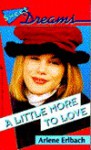 A Little More to Love - Arlene Erlbach