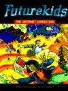 Futurekids, the Internet Expedition - Ron Harris, L'Il Gangster