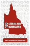 100 Stories for Queensland - Jodi Cleghorn, Kate Eltham, Joshua Donellan