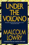 Under the Volcano - Malcolm Lowry, Stephen Spender