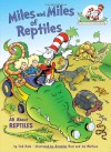 Miles and Miles of Reptiles: All About Reptiles - Tish Rabe, Aristides Ruiz, Joe Mathieu