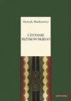 Czytanie Irzykowskiego - Henryk Markiewicz