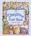 The Storytime Craft Book - Kathy Ross