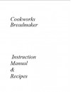 Cookworks Bread Machine Maker Instruction Manual & Recipes (Model: 422-9399) ... - Misc