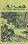 The Midsummer Cushion (Fyfield Books) - John Clare, Ronald K. Thornton