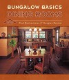 Bungalow Basics: Dining Rooms - Paul Duchscherer