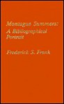 Montague Summers: A Bibliographical Portrait - Frederick S. Frank