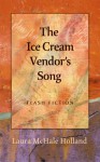 The Ice Cream Vendor's Song - Laura McHale Holland