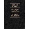 Book of Mormon, The Doctrine and Covenants, Pearl of Great Price - The Church of Jesus Christ of Latter-day Saints