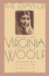 The Essays, Vol. 2: 1912-1918 - Virginia Woolf, Andrew McNeillie