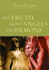The Truth About Angels and Demons - Tony Evans