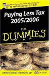 Paying Less Tax 2005/2006 For Dummies - Tony Levene