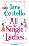 All The Single Ladies - Jane Costello