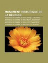 Monument Historique De La R Union - Livres Groupe