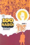 100 Naboi Stracone jutro, część 1 - Brian Azzarello
