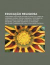 Educa O Religiosa: Catecismos, Educa O Da Igreja Cat Lica, Curso de Lideran a Juvenil, Escola Dominical, Catecismo Da Igreja Cat Lica - Source Wikipedia