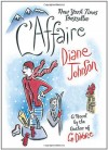 L'Affaire - Diane Johnson
