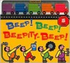 Beep! Beep! Beepity-Beep! - Harriet Ziefert