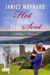 Hot For The Scot (Kilted Heroes Book 1) - Janice Maynard