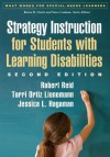 Strategy Instruction for Students with Learning Disabilities, Second Edition: What Works for Special-Needs Learners (2) - Robert Reid