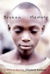Broken Memory: A Story of Rwanda - Elisabeth Combres, Shelley Tanaka