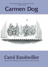 Carmen Dog - Carol Emshwiller