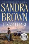 Texas! Chase - Sandra Brown