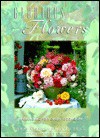 Glorious Flowers: Arranging for Every Occasion - Derek Fell, Carolyn Fell