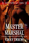 Master Marshal (Masters of Tabu, #4) - Gray Dixon